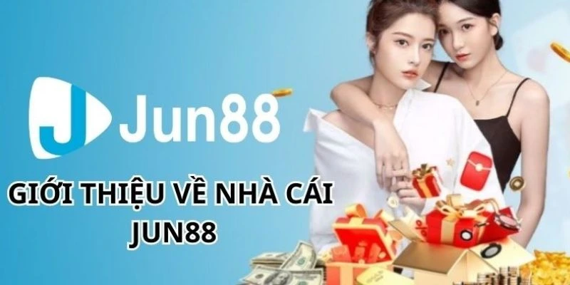 Điểm đến lý tưởng giới thiệu Jun88 rất đáng để trải nghiệm